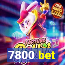 7800 bet